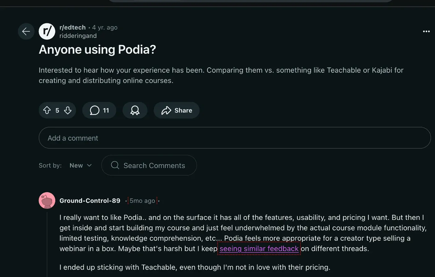 Reddit discussion on Podia in r/edtech, comparing it with Teachable and Kajabi for online course creation and user feedback.